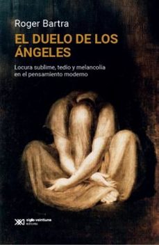 el duelo de los angeles-roger bartra-9786070315152