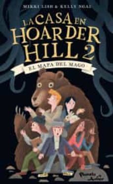 la casa en hoarder hill 2. el mapa del mago-9786070798252