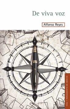 de viva voz (ebook)-alfonso reyes-9786071657152