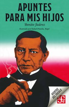 apuntes para mis hijos (ebook)-benito juarez-9786071662552