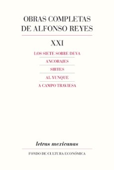 obras completas, xxi (ebook)-alfonso reyes-9786071682352
