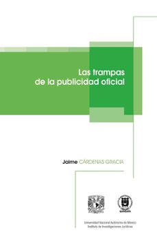 las trampas de la publicidad oficial (ebook)-jaime cárdenas gracia-9786073075152