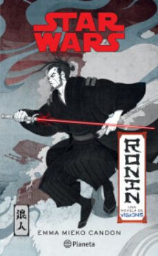 star wars. visions. ronin-9786073900652