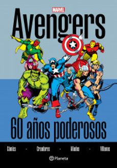 avengers. 60 años poderosos-9786073913652