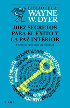 diez secretos para el éxito y la paz interior-9786073942652
