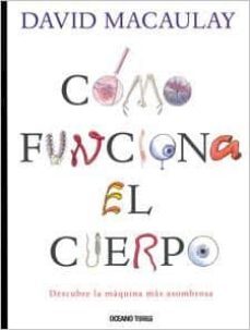 como funciona el cuerpo-9786074004052
