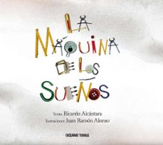 la maquina de los sueños (ebook)-ricardo alcantara-9786075270760