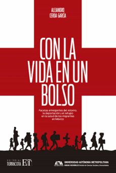 con la vida en un bolso (ebook)-alejandro cerda garcía-9786077132752