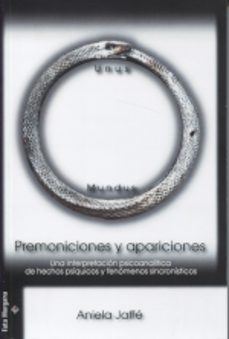 premoniciones y apariciones-aniela jaffe-9786077709152