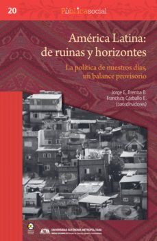 america latina: de ruinas y horizontes (ebook)-9786078560752