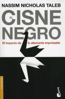 el cisne negro-nassim nicholas taleb-9786079202552