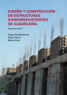 diseño y construcción de estructuras sismorresistentes de albañilería (ebook)-angel san bartolome-daniel quiun-wilson silva-9786123174552