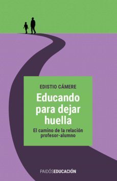educando para dejar huella (ebook)-edistio camere-9786124404252