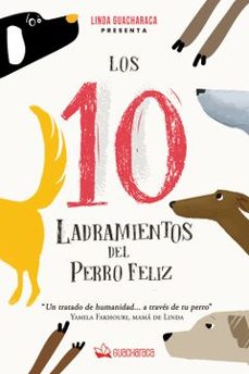 los 10 ladramientos del perro feliz-linda guacharaca-9786280197852