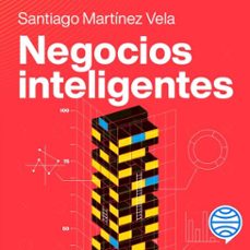 negocios inteligentes (audiolibro)-santiago martinez-9786287578852