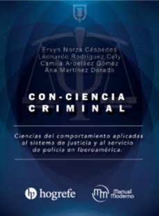 con-ciencia criminal-ana martinez dorado-ervyn norza cespedes-9786287695252