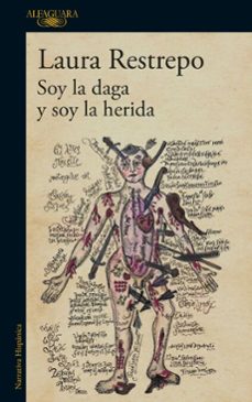 soy la daga y soy la herida (ebook)-laura restrepo-9786287778252