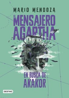 el mensajero de agartha 8. en busca de akakor (ebook)-mario mendoza-9786287829152