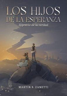 los hijos de la esperanza (ebook)-martín zanetti-9786313066452
