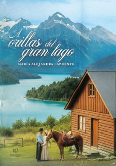 a orillas del gran lago (ebook)-maría alejandra lapuente-9786313170852