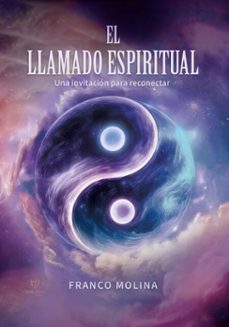 el llamado espiritual (ebook)-franco emanuel molina coseani-9786313172252