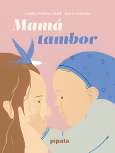 mama tambor-pauline delabroy allard-marine schneider-9786316615152