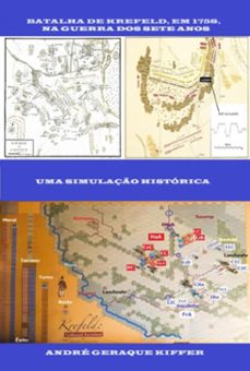 batalha de krefeld, em 1758, na guerra dos sete anos (ebook)-andré geraque kiffer-9786501071152