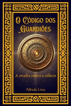 o codigo dos guardies (ebook)-alfredo lima-9786501364452