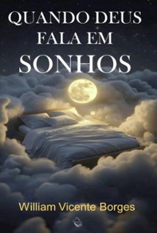 quando deus fala em sonhos (ebook)-william vicente borges-9786501730752