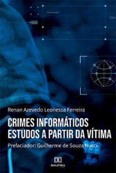 crimes informáticos (ebook)-renan azevedo leonessa ferreira-9786525264752
