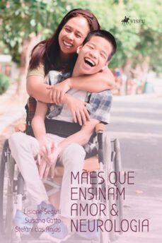 maes que ensinam amor e neurologia (ebook)-lisiane seguti-susana gatto-stefâni dos anjos-9786525454252