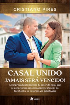 casal unido jamais será vencido! (ebook)-cristiano pires-9786525467252