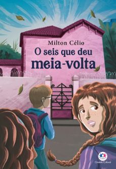 o seis que deu meia-volta (ebook)-milton célio de oliveira filho-9786526125052