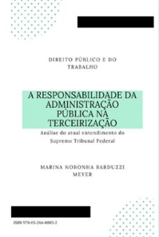 a responsabilidade da administraço publica na terceirizaço (ebook)-marina noronha barduzzi meyer-9786526608852