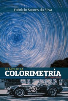 el arte de la colorimetria automotriz (ebook)-fabricio soares da silva-9786526624852