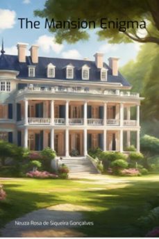 the mansion enigma (ebook)-neuza rosa siqueira de gonçalves-9786526626252