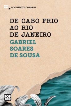 de cabo frio ao rio de janeiro (ebook)-gabriel soares de souza-9786554112352