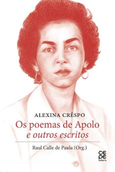 os poemas de apolo e outros escritos (ebook)-alexina crêspo-9786554394352
