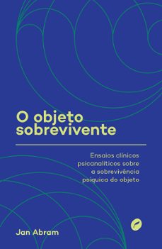 o objeto sobrevivente (ebook)-jan abram-9786555531152