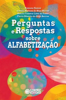 perguntas e respostas sobre alfabetizaço (ebook)-rossana ramos-isabela barbosa do rêgo barros-renata fonseca lima da fonte-9786555555752