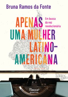 apenas uma mulher latino-americana (ebook)-bruna ramos da fonte-9786555952452