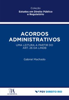 acordos administrativos (ebook)-gabriel machado-9786556272252