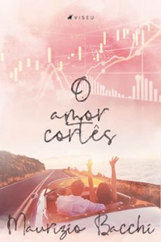o amor cortês (ebook)-maurizio bacchi-9786556749952