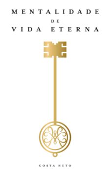 mentalidade de vida eterna (ebook)-costa neto-9786556898452