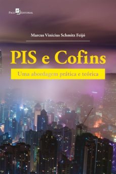 pis e cofins (ebook)-marcus vinicius schmitz feijo-9786558404552