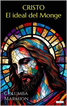 cristo, el ideal del monge (ebook)-columba marmion-9786558948452