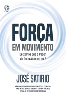força em movimento (ebook)-josé satírio dos santos-9786559682652