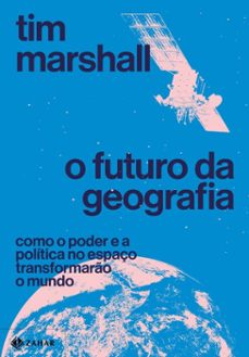 o futuro da geografia (ebook)-tim marshall-9786559792252
