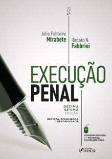execução penal - 17ª ed - 2024 (ebook)-julio fabbrini mirabete-renato n. fabbrini-9786561201452