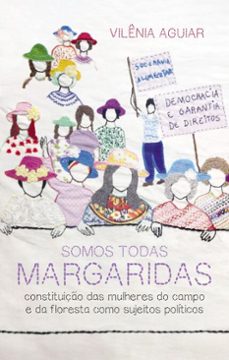 somos todas margaridas (ebook)-vilênia aguiar-9786561280952